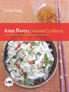 Cover image for Asian Flavors Diabetes Cookbook